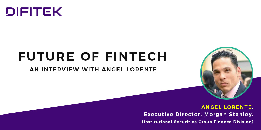 Fintech Leaders Series - Angel Lorente